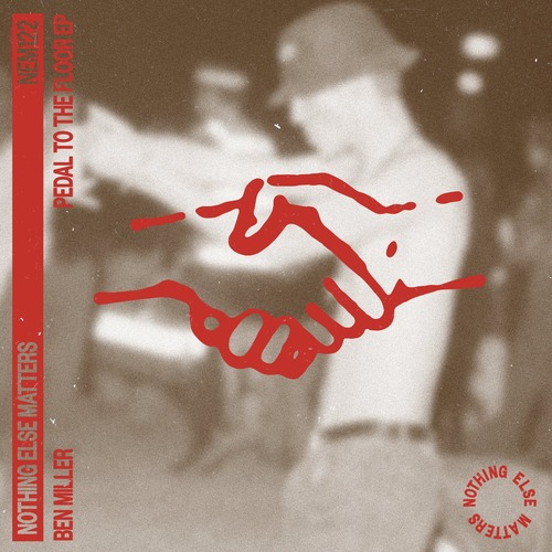 Ben Miller (Aus), SOMA (Aus) - Pedal To The Floor EP Ben Miller (Aus), SOMA (Aus) - Pedal To The Floor EP