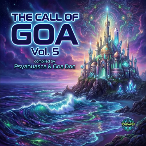 VA - The Call Of Goa, Vol.5 [TIMEWARP315]