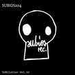 VA - SUBilation, Vol. 10