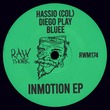 Diego Play, Hassio (COL), BLUEE - Inmotion EP