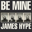 James Hype - Be Mine (Extended Mix)