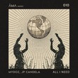 JP Candela, Mydoz - All I Need (Extended Mix)