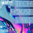 VA - Nothing But... Tech House Vibes, Vol. 14