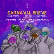 David Mackay, dela sur, Leo Middea - Carnaval Breve (Remixes)