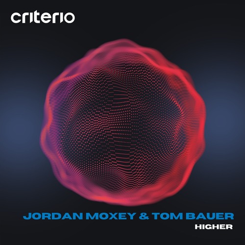 Jordan Moxey, Tom Bauer - Higher (Extended Mix)