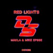 Makla, Mike Epsse - Red Lights Makla, Mike Epsse - Red Lights