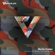 Martin Fredes - From Square One / Serpents / China