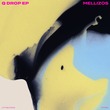 Mellizos - Q Drop EP