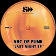 Seb Skalski, Abc of Funk - Last Night Ep
