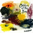 LAZARE - Children Of The Sun (Extended Mix)