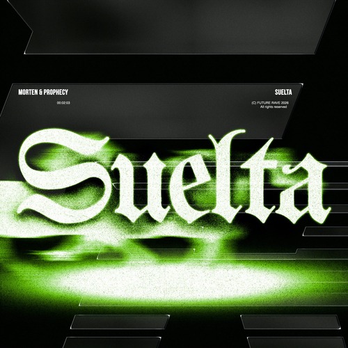Prophecy, MORTEN - Suelta (Extended Mix)