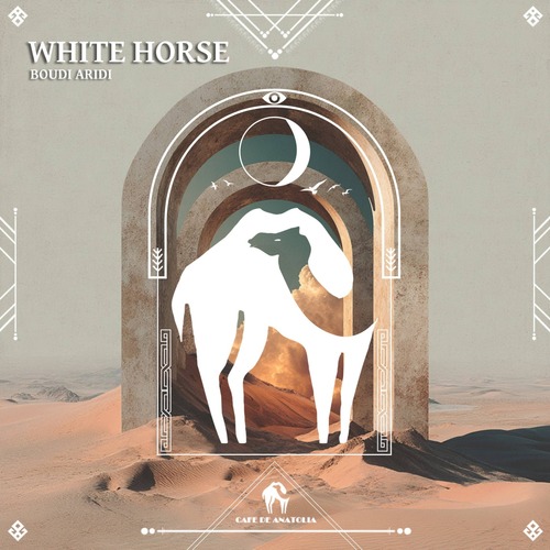 Boudi Aridi, Cafe De Anatolia - White Horse