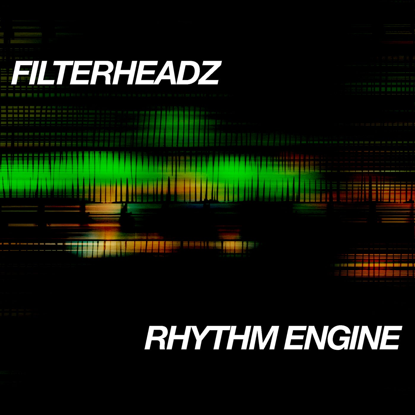 Filterheadz - Rhythm Engine