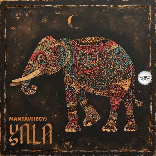 MANTAVI (EGY) - Yala  Camel VIP Records 