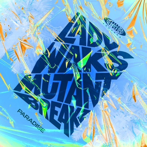 Lady Waks, Mutantbreakz - Paradise (Original Mix)