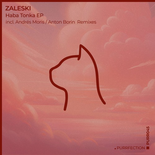 Zaleski – Haba Tonka (Incl. Andrés Moris / Anton Borin Remixes)