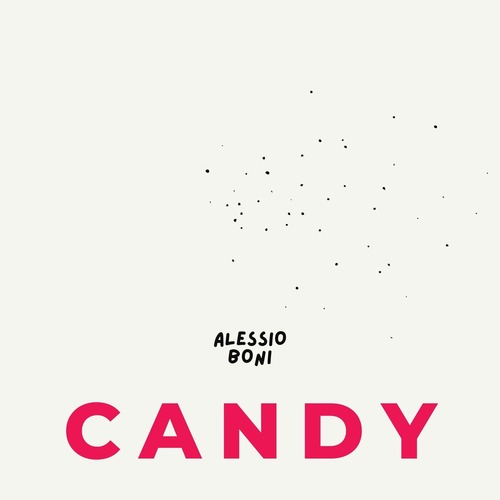 Alessio Boni – Candy [Self-Released] — Psy-Trance 2026