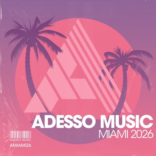 VA – Adesso Music Miami 2026 [Adesso Music] — House / Tech House 2026