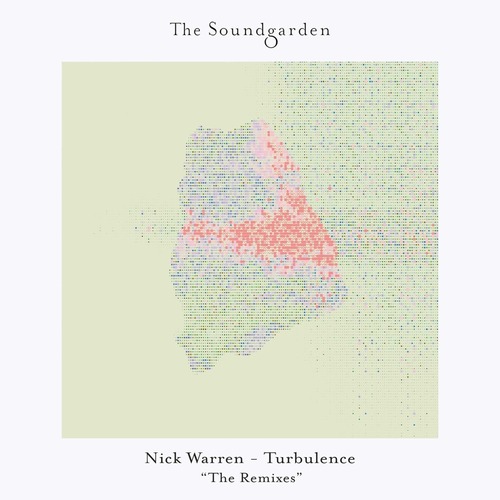 Mercurio, Nick Warren, Nicolas Rada – Turbulence "The Remixes" [The Soundgarden] — Progressive House 2026
