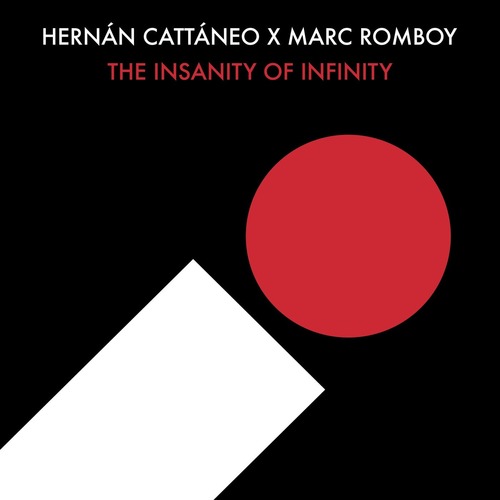 Hernan Cattaneo, Marc Romboy – The Insanity of Infinity [Systematic Recordings] — Progressive House 2026 (FLAC)