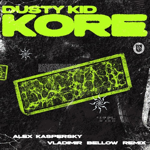 Dusty Kid – Kore (Alex Kaspersky & Vladimir Bellow Remix) [Dear Deer] — Indie Dance 2026 