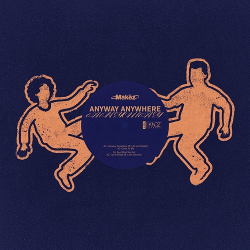 Leah Cleaver, Life on Planets, Makez - Anywhere, Anyway EP (Kaoz Theory)