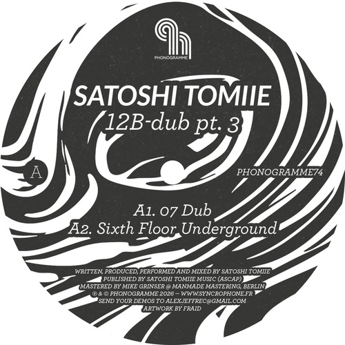 Satoshi Tomiie - 12B Dub, Pt. 3 [PHONOGRAMME74]