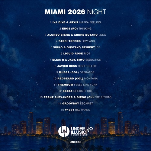 Miami 2026 Night [Under No Illusion] — Tech House 2026 