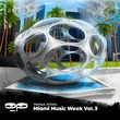VA - Organic Pieces: Miami Music Week, Vol. 02