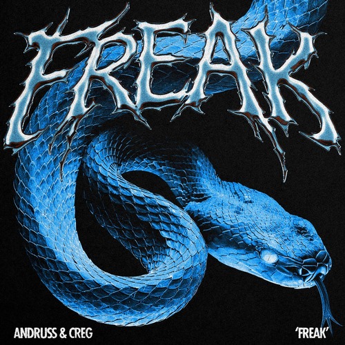 Andruss, Creg - FREAK (Extended Mix)