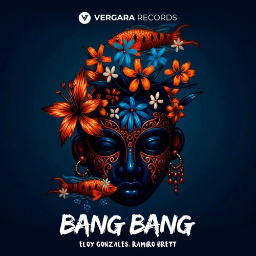 Eloy Gonzales, Ramiro Brett - Bang Bang (Extended Mix) Eloy Gonzales, Ramiro Brett - Bang Bang (Extended Mix)