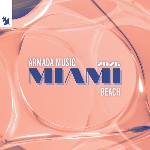 VA - Armada Music - Miami 2026 - Beach - Extended Versions