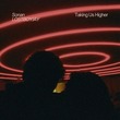 LOSTBOYJAY, Sonan - Taking Us Higher (Extended Mix) LOSTBOYJAY, Sonan - Taking Us Higher (Extended Mix)