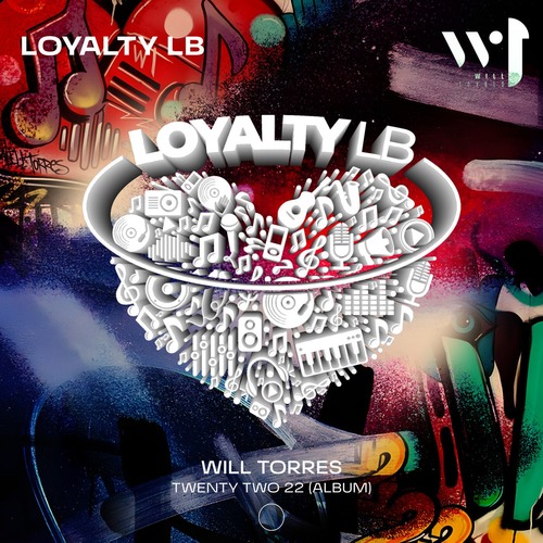 Will Torres, Carlos Corté$ – Twenty Two 22 [Loyalty LB] — Tech House / House 2026 (FLAC)