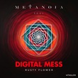 Digital Mess - Rusty Flower