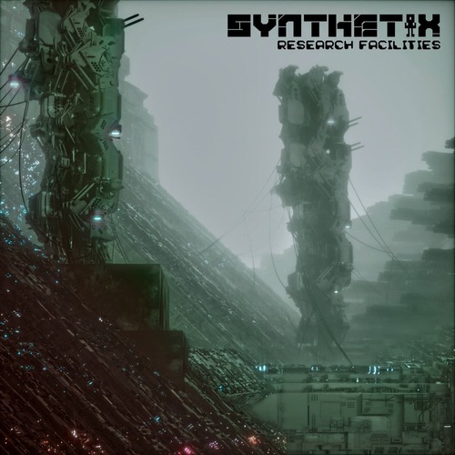Synthetix – Research Facilities [ZerosAndOnes Records] — Electro 2026