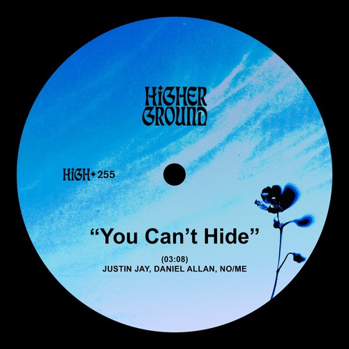 Justin Jay, Daniel Allan, No/Me - You Can't Hide (Extended)