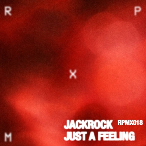 JackRock – Just A Feeling EP [KNTXT] — Techno / Trance 2026 