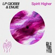 LP Giobbi, EMJIE - Spirit Higher - Extended