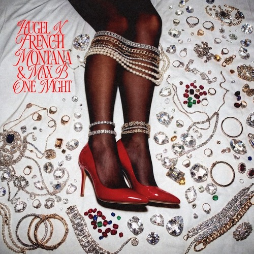 Max B, French Montana, Hugel – One Night [Make The Girls Dance Records] — Afro House 2026