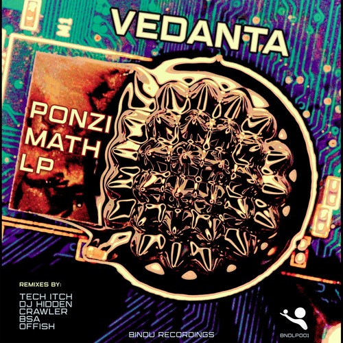 Vedanta – Ponzi Math [Bindu Recordings] — Drum & Bass 2026