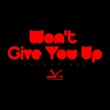 Jonasclean - Won't Give You Up
