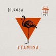 DI.ROSA - Stamina