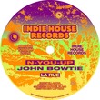 N-You-Up, John Bowtie - La Rue