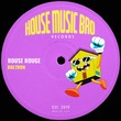 House Music Bro, Boltron - Rose Rouge