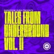 Silicone Soul - Darkroom Dubs Presents: Tales from Underground Vol. II