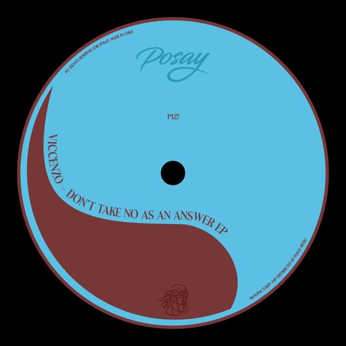 Viccenzo - Don't Take No As An Answer EP [P127]