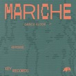 Mariche - Dancefloor