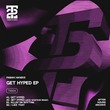 Fabian Haneke - Get Hyped EP