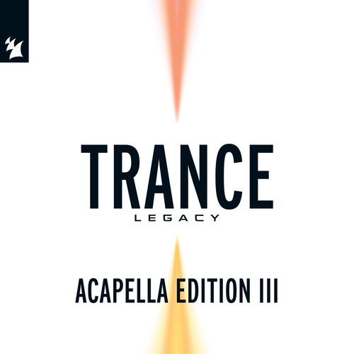 Armada Music - Trance Legacy (Acapella Edition III) [Armada] — Trance / DJ Tools 2026